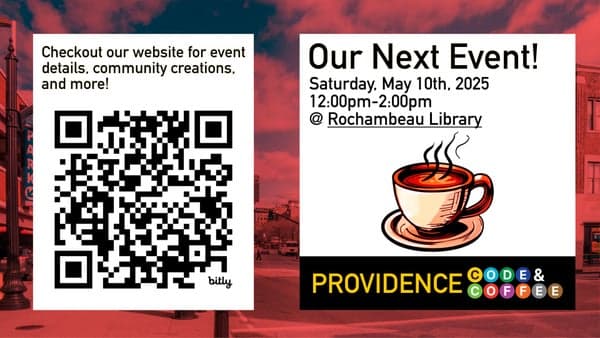 PVD Code & Coffee @ Rochambeau Library